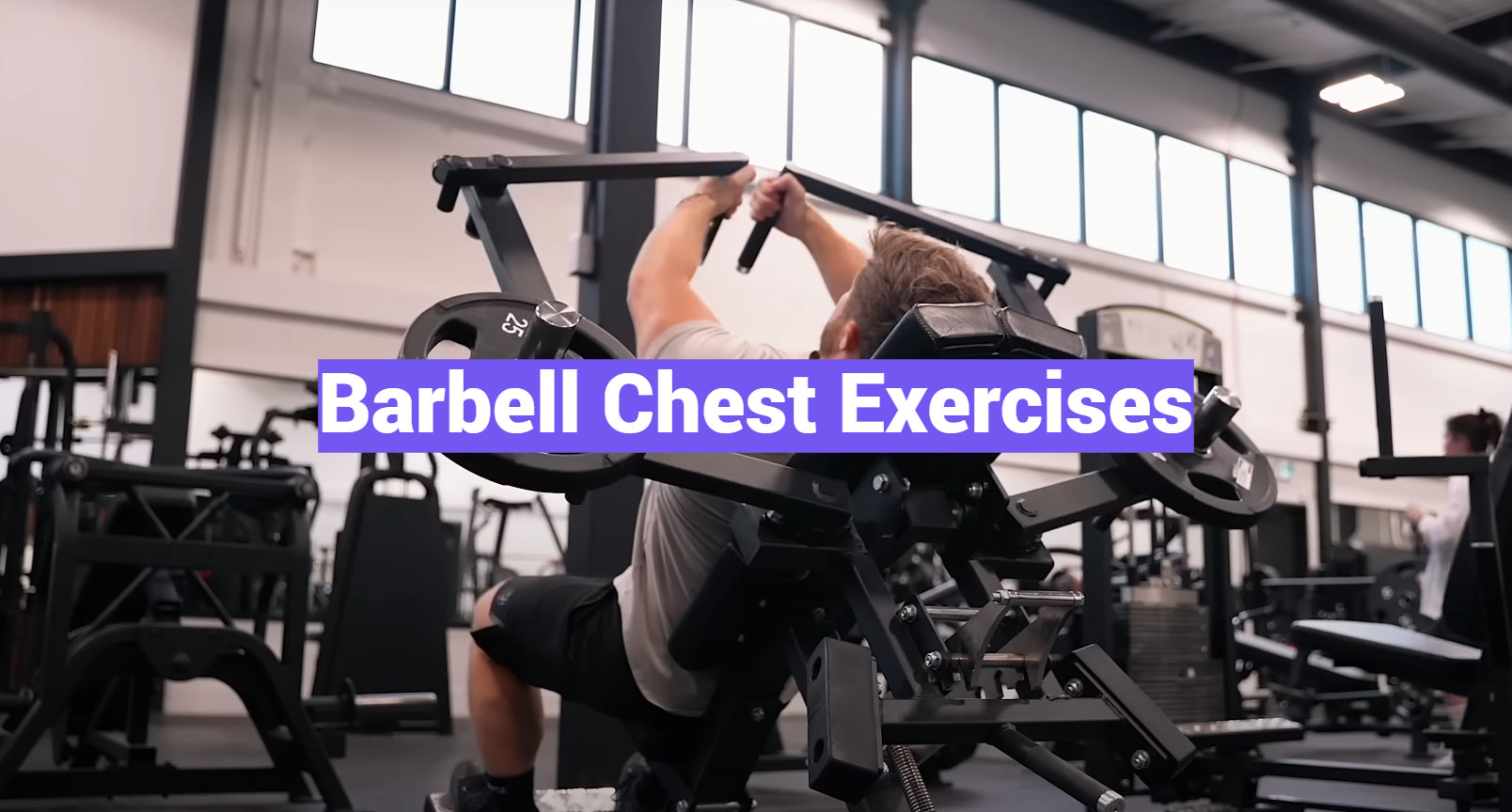 Barbell Chest Exercises