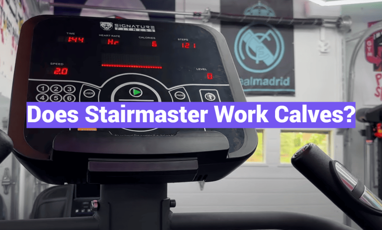 Does Stairmaster Work Calves?