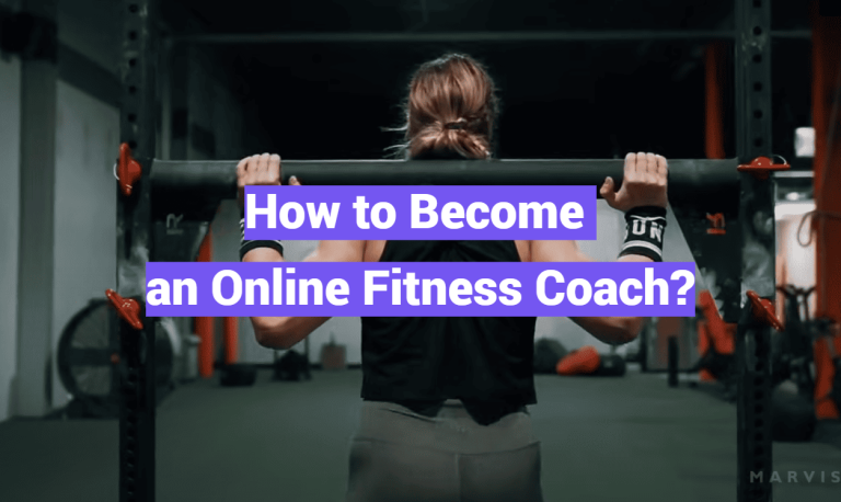 How to Become an Online Fitness Coach?