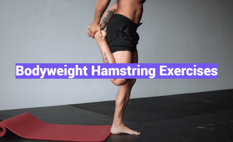 Bodyweight Hamstring Exercises