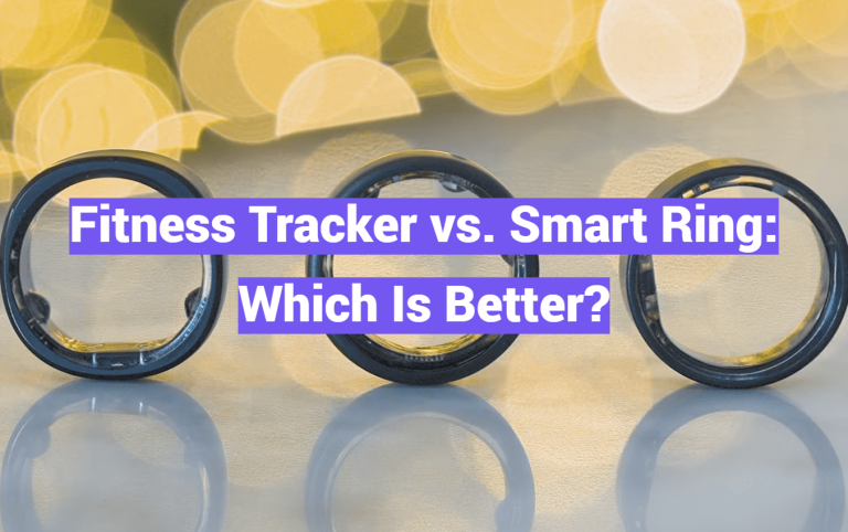 Fitness Tracker vs. Smart Ring: Which Is Better?